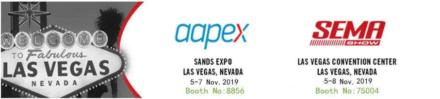 SEMA Booth NO: 75004  and AAPEX Booth No. 8856